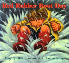 Red Rubber Boot Day Paperback  Picture Book, August 1, 2005