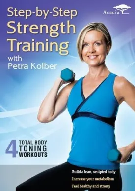 STEP BY STEP STRENGTH TRAINING