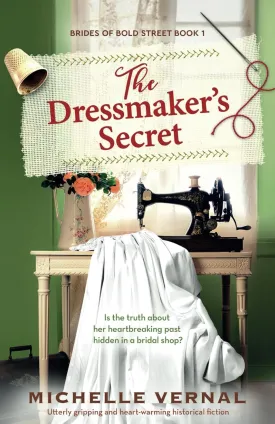 The Dressmaker's Secret: Utterly gripping and heart-warming historical fiction (Brides of Bold Street) Paperback  March 12, 2025